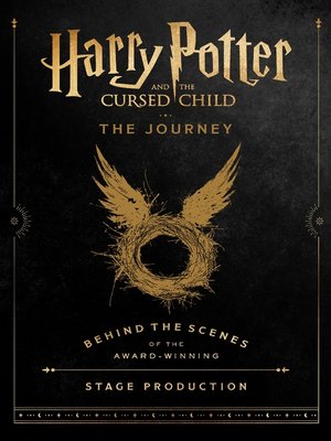 cover image of Harry Potter and the Cursed Child: The Journey